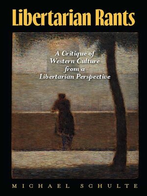 cover image of Libertarian Rants